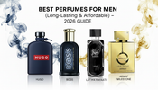 Best Perfumes for Men (Long-Lasting & Affordable) – 2026 Guide - Masionstore