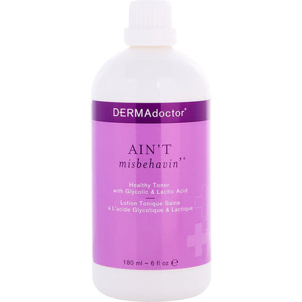 Ain't Misbehavin' Healthy Toner With Glycolic & Lactic Acid --180ml/6oz